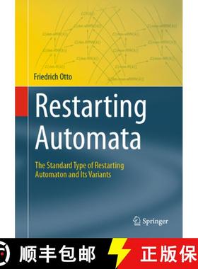 【3-4周达】Restarting Automata : The Standard Type of Restarting Automaton and Its Variants [9783031700934]