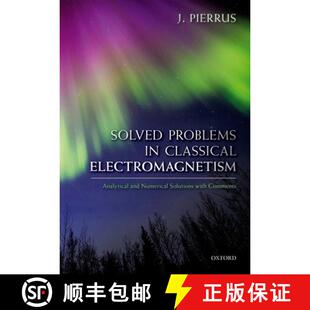 Problems Electromagnetism Solved with 9780198821915 Solutions 4周达 and Analytical Classical Com... Numerical