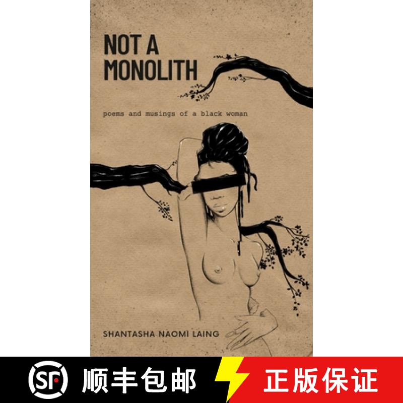 预订 Not A Monolith poems and musings of a black woman [9798218400552]