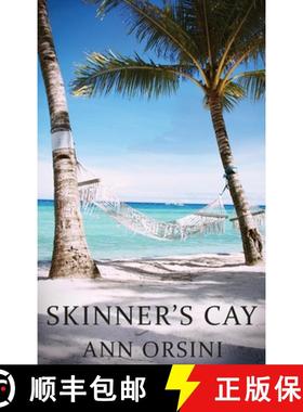 预订 Skinner's Cay [9781480954564]