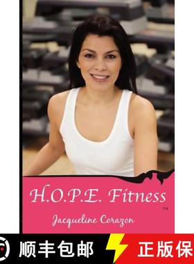 预订 H.O.P.E. Fitness: Help On Personal Excellence [9780615585154]