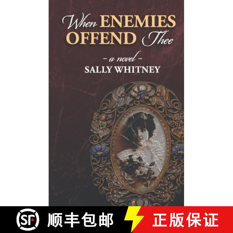 【3-4周达】When Enemies Offend Thee [9781683132110]