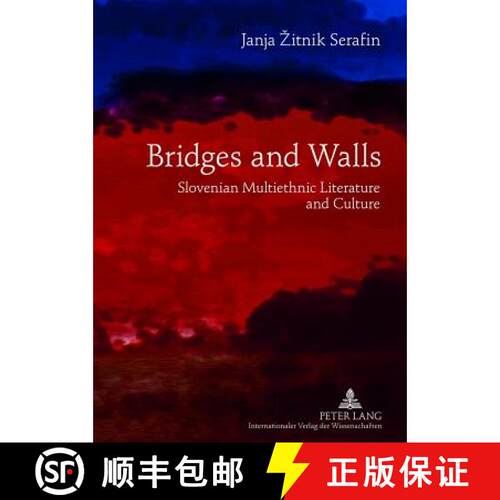 【2-3周达】精装 Bridges and Walls : Slovenian Multiethnic Literature and Culture [9783631636176]