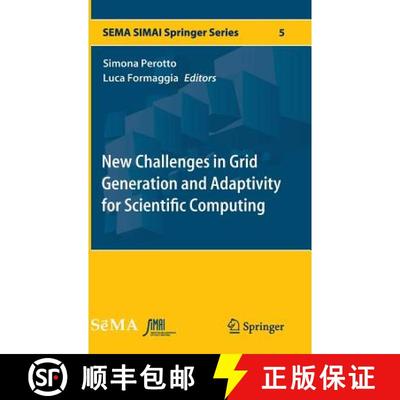 【3-4周达】New Challenges in Grid Generation and Adaptivity for Scientific Computing [9783319060521]