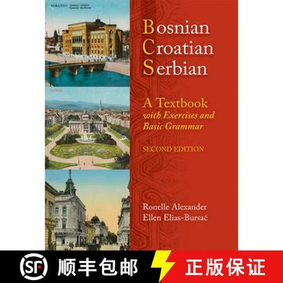 预订 BOSNIAN, CROATIAN, SERBIAN: A TEXTBOOK, 2ND ED (PLUS FREE DVD): A Textbook, with Exercises and B... [9780299236540]