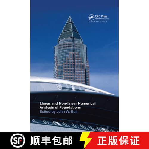 【3-4周达】Linear and Non-Linear Numerical Analysis of Foundations [9780367385880]