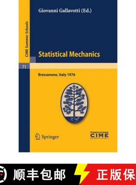 【3-4周达】Statistical Mechanics: Lectures given at a Summer School of the Centro Internazionale Mate... [9783642111075]