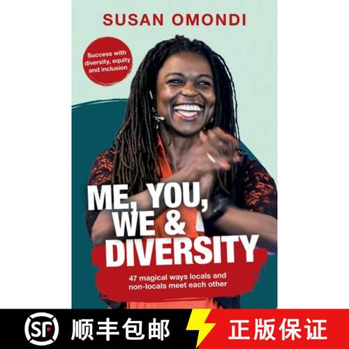 【3-4周达】ME, YOU, WE & Diversity: 47 magical ways locals and non-locals meet each other | Success w... [9783910567481]