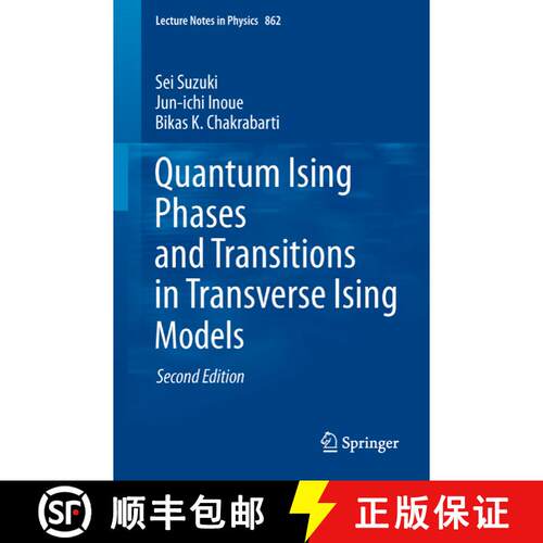 【3-4周达】Quantum Ising Phases and Transitions in Transverse Ising Models (2nd ed. 2013) [9783642330384]
