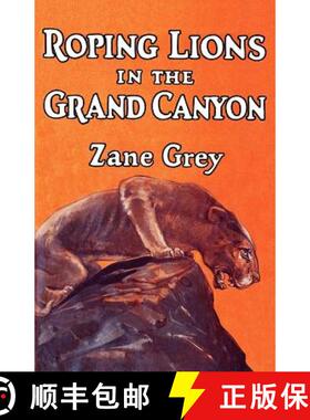 【3-4周达】Roping Lions in the Grand Canyon [9781434434425]