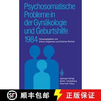 【3-4周达】Psychosomatische Probleme in der Gynäkologie und Geburtshilfe 1984 [9783540153016]