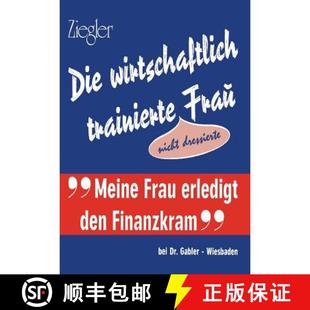 Die Wirtschaftlich Dressierte 9783409900317 Nicht 4周达 Fra? Trainierte