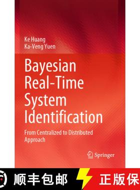 【3-4周达】Bayesian Real-Time System Identification: From Centralized to Distributed Approach [9789819905959]