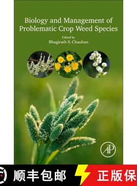 【3-4周达】Biology and Management of Problematic Crop Weed Species [9780128229170]