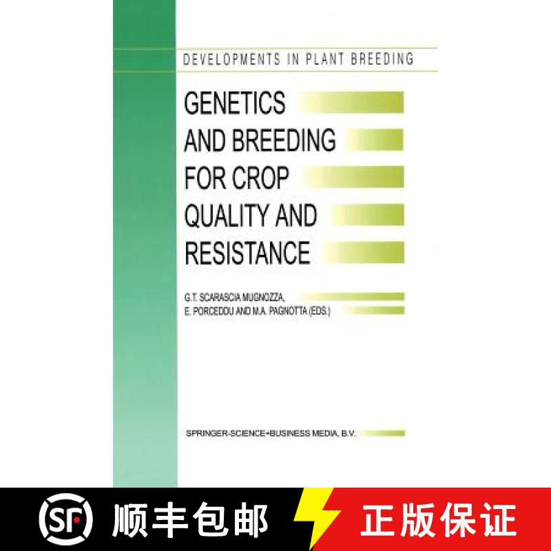 【3-4周达】Genetics and Breeding for Crop Quality and Resistance: Proceedings of the XV Eucarpia Cong... [9789401059176]
