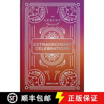 【3-4周达】The Luxury Collection: Extraordinary Celebrations - Assouline Coffee Table Book [9781649800725]