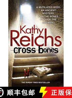 【3-4周达】Cross Bones : (Temperance Brennan 8) [9780099556572]