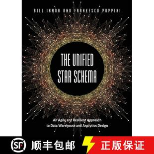 Agile Analytics The and Star Design Warehouse Resilient 9781634628877 Schema Data Unified 预订 Approach