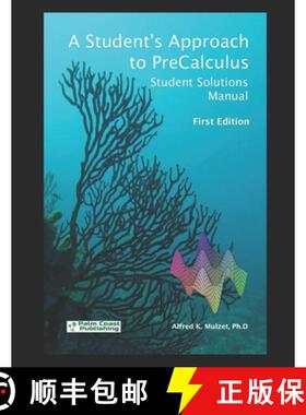 预订 A Student's Approach to Precalculus: Student Solutions Manual [9780977697342]