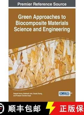 【3-4周达】Green Approaches to Biocomposite Materials Science and Engineering [9781522504245]