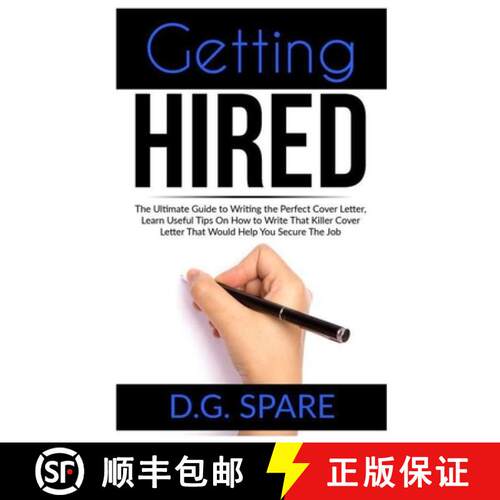 【3-4周达】Getting Hired: The Ultimate Guide to Writing the Perfect Cover Letter, Learn Useful Tips O... [9786069836408]