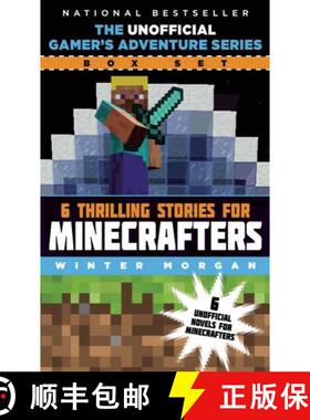 【3-4周达】The Unofficial Gamer's Adventure Series Box Set: Six Thrilling Stories for Minecrafters [9781634502122]