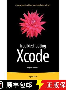 【3-4周达】Troubleshooting Xcode [9781484215616]