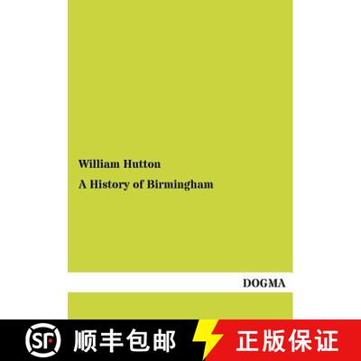 【3-4周达】A History of Birmingham [9783955079994]