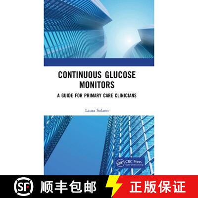 【3-4周达】精装 Continuous Glucose Monitors: A Guide for Primary Care Clinicians [9781041106531]