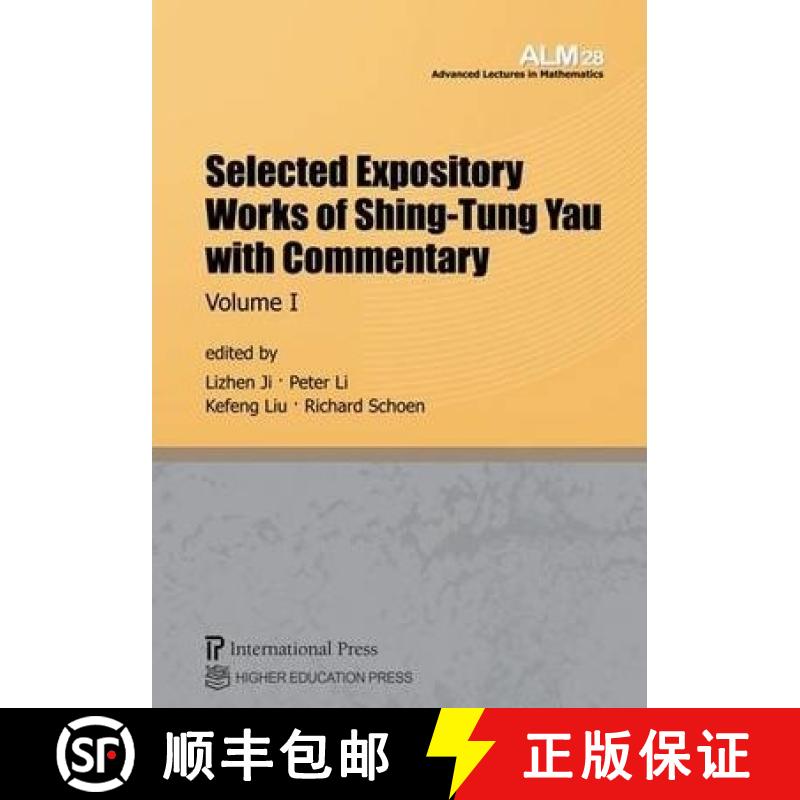 【3-4周达】Selected Expository Works of Shing-Tung Yau with Commentary 2 Volume Set [9781571462954]
