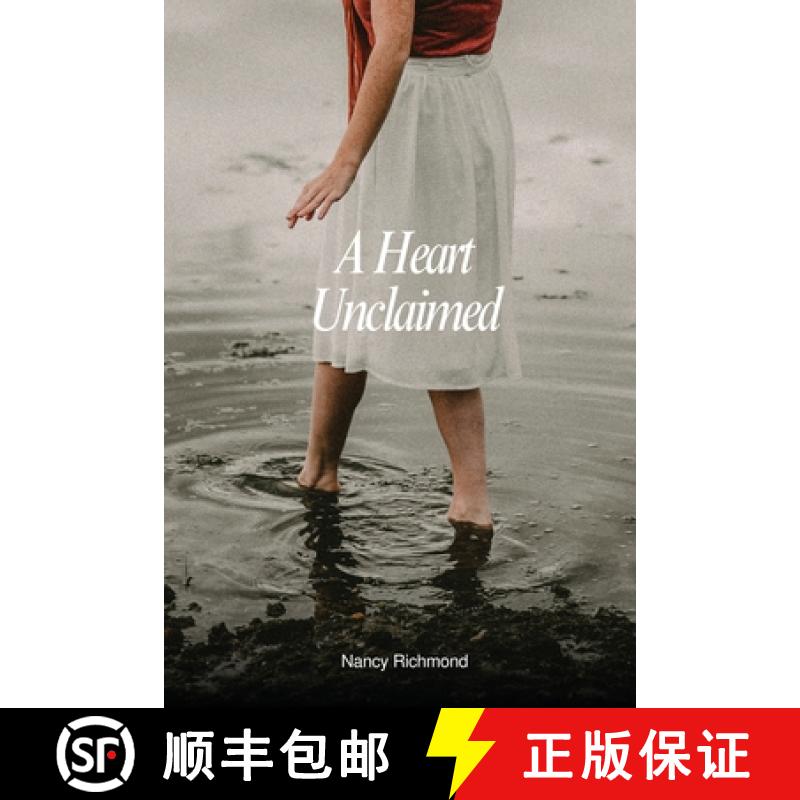 【2-3周达】A Heart Unclaimed [9781933121598]
