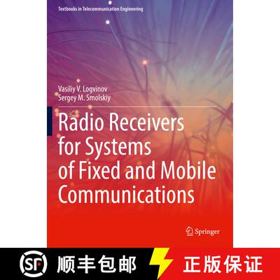 【3-4周达】Radio Receivers for Systems of Fixed and Mobile Communications [9783030766306]