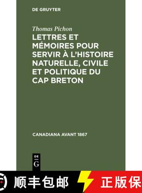 【3-4周达】Lettres et mémoires pour servir à l'histoire naturelle, civile et politique du Cap Breton [9783112301111]