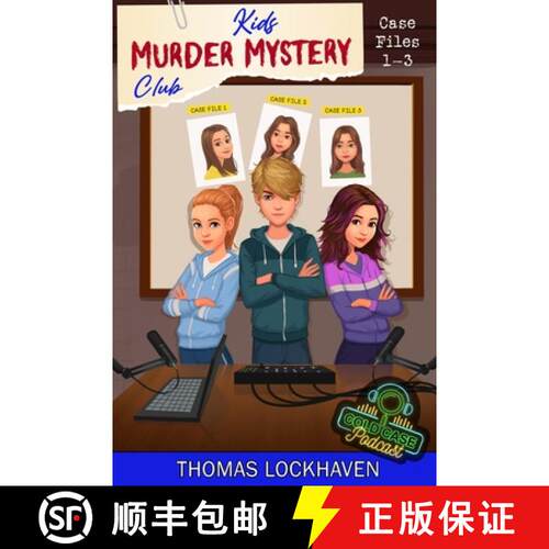 【3-4周达】Cold Case Podcast - Case Files 1-3: Kids Murder Mystery Club [9781639110469]