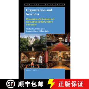 and Ecologies Organization Creative 9789004394810 the Newness 4周达 Innovation Discourses University
