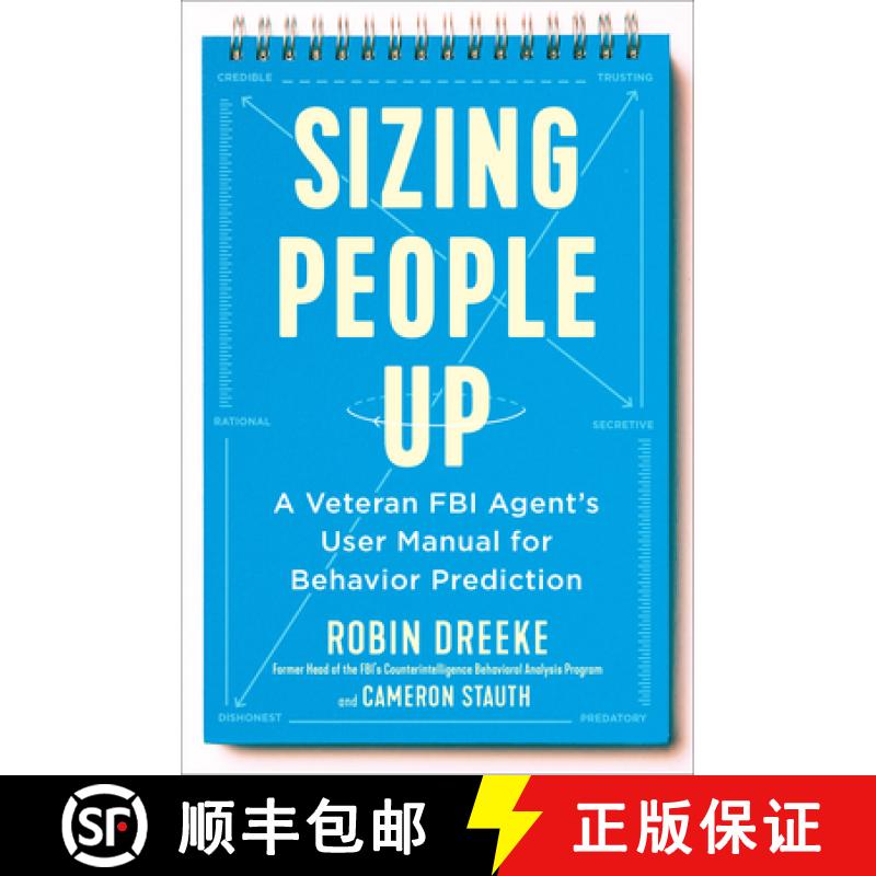 【3-4周达】Sizing People Up: A Veteran FBI Agent's User Manual for Behavior Prediction [9780525540434]