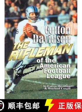 【3-4周达】Cotton Davidson - The Rifleman of the AFL [9780872440098]