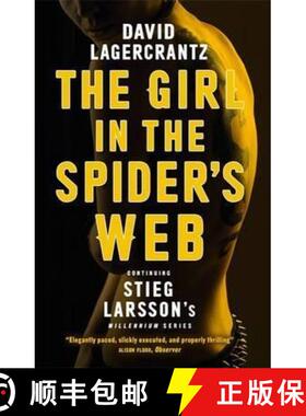 【3-4周达】The Girl in the Spider's Web: Continuing Stieg Larsson's Millennium Series [9780857055323]
