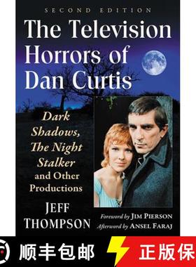 【3-4周达】The Television Horrors of Dan Curtis : Dark Shadows, The Night Stalker and Other Productio... [9781476675022]