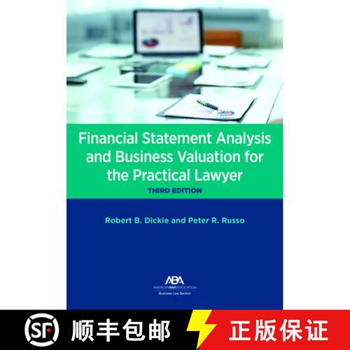 【3-4周达】Financial Statement Analysis and Business Valuation for the Practical Lawyer, Third Edition [9781641056373]