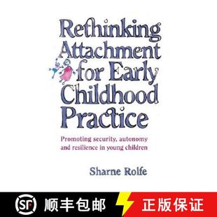 Attachment autonomy resil... Rethinking 4周达 Promoting Childhood Early 9781865085180 and security for Practice