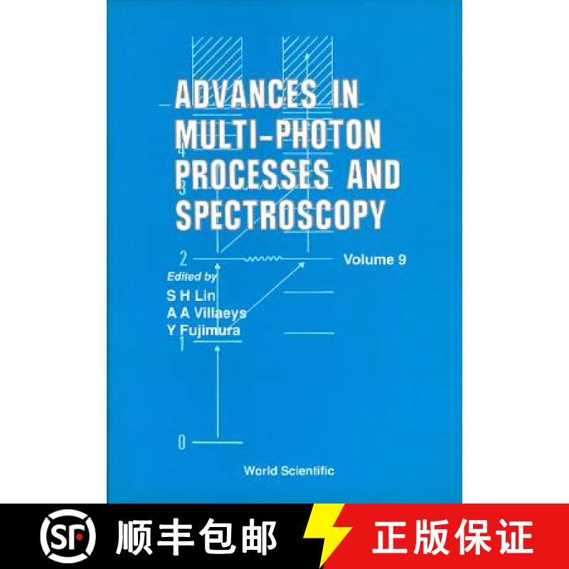 【3-4周达】Advances in Multi-Photon Processes and Spectroscopy, Volume 9 [9789810221690]