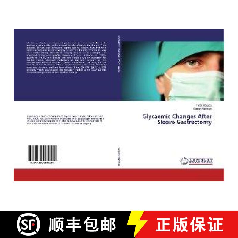 预订 Glycaemic Changes After Sleeve Gastrectomy [9783330084551]