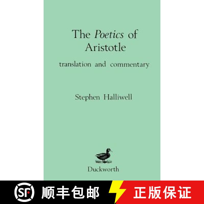 【3-4周达】Poetics of Aristotle: Translation and Commentary [9780715621769]