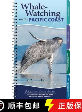 【3-4周达】Whale-Watching on the Pacific Coast : Easily Identify Whales, Dolphins, and Other Marine M... [9781647554002]