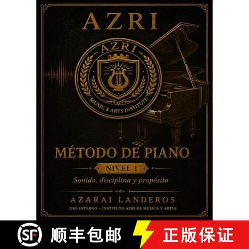 【3-4周达】AZRI Music & Arts Institute: Metodo de Piano [9798994552780]