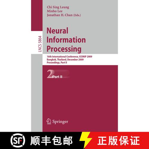 【3-4周达】Neural Information Processing : 16th International Conference, ICONIP 2009, Bangkok, Thail... [9783642106828]