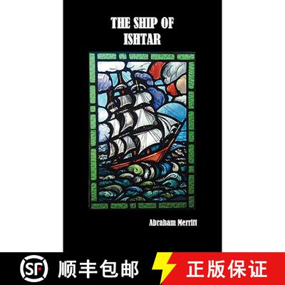 【3-4周达】精装 The Ship of Ishtar [9781849023771]