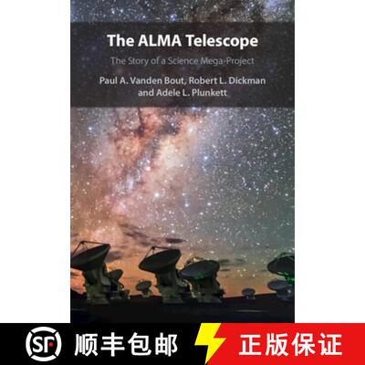 【3-4周达】The Alma Telescope: The Story of a Science Mega-Project [9781009279680]
