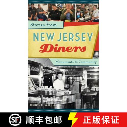 【3-4周达】精装 Stories from New Jersey Diners: Monuments to Community [9781540240620]